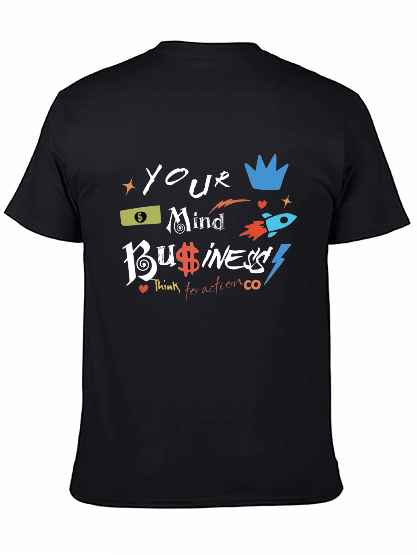 Your Mind Business Black Graphic Tee