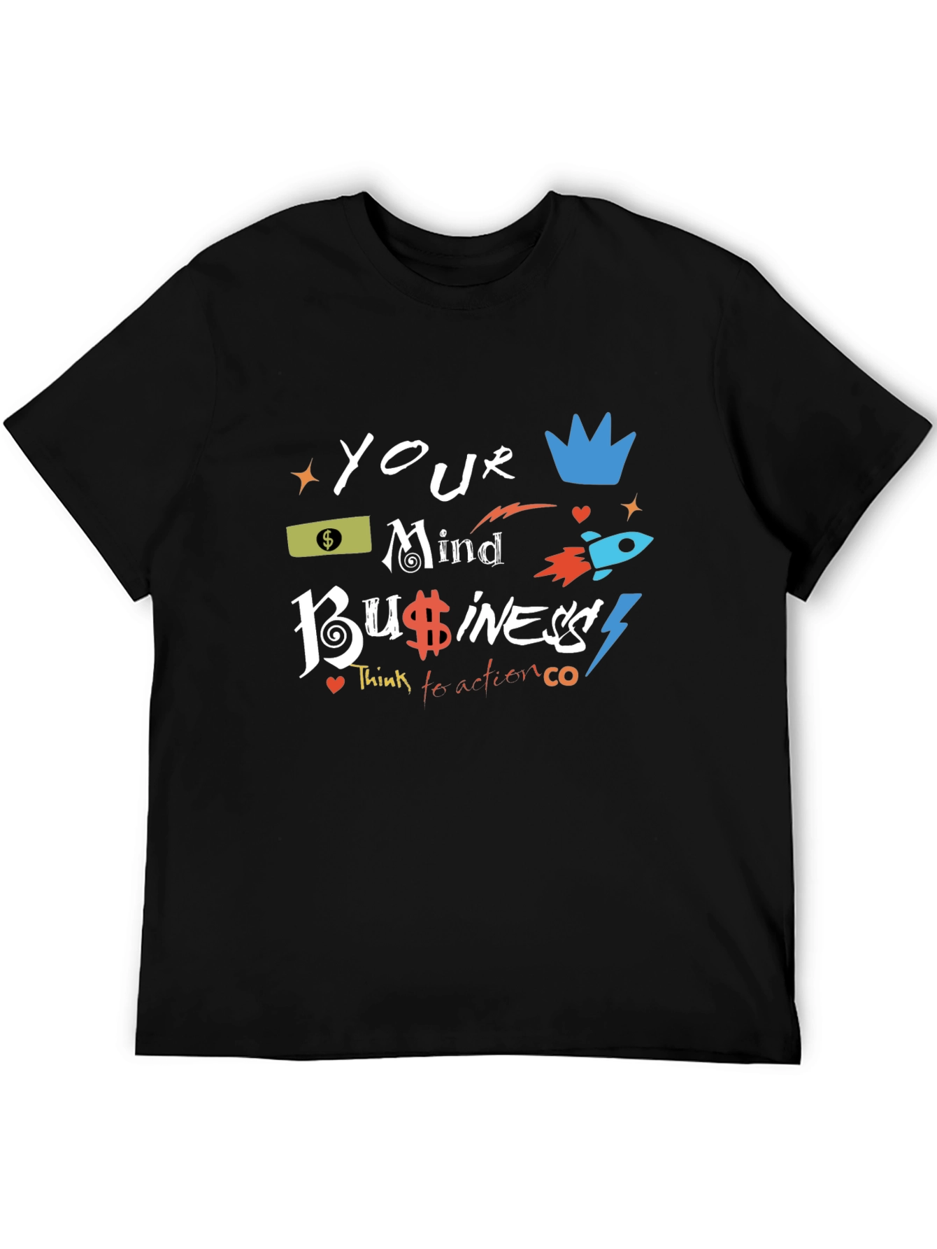 Your Mind Business Black Graphic Tee