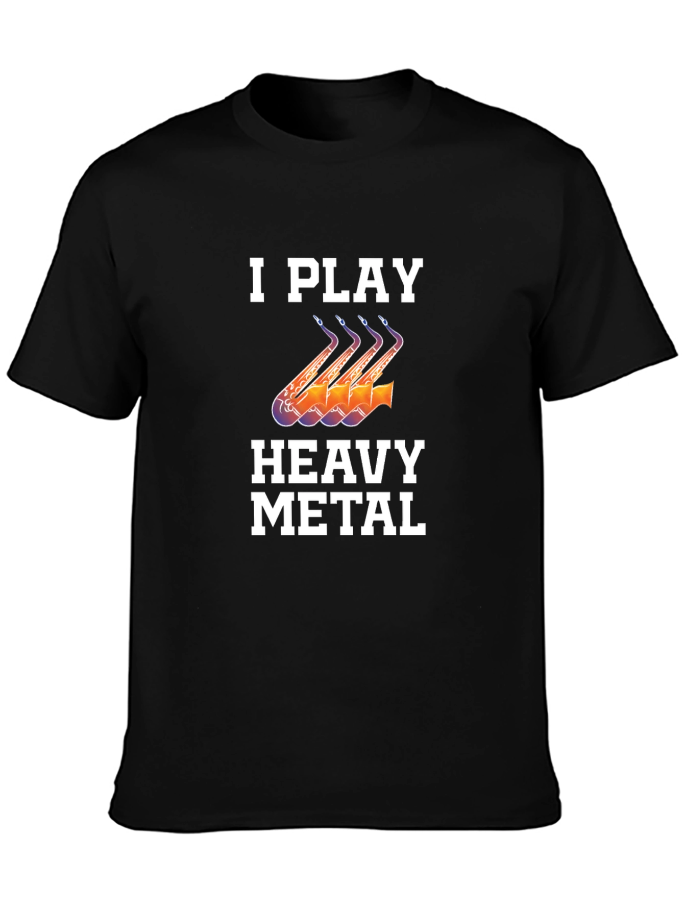 I Play Heavy Metal Saxophone T-Shirt