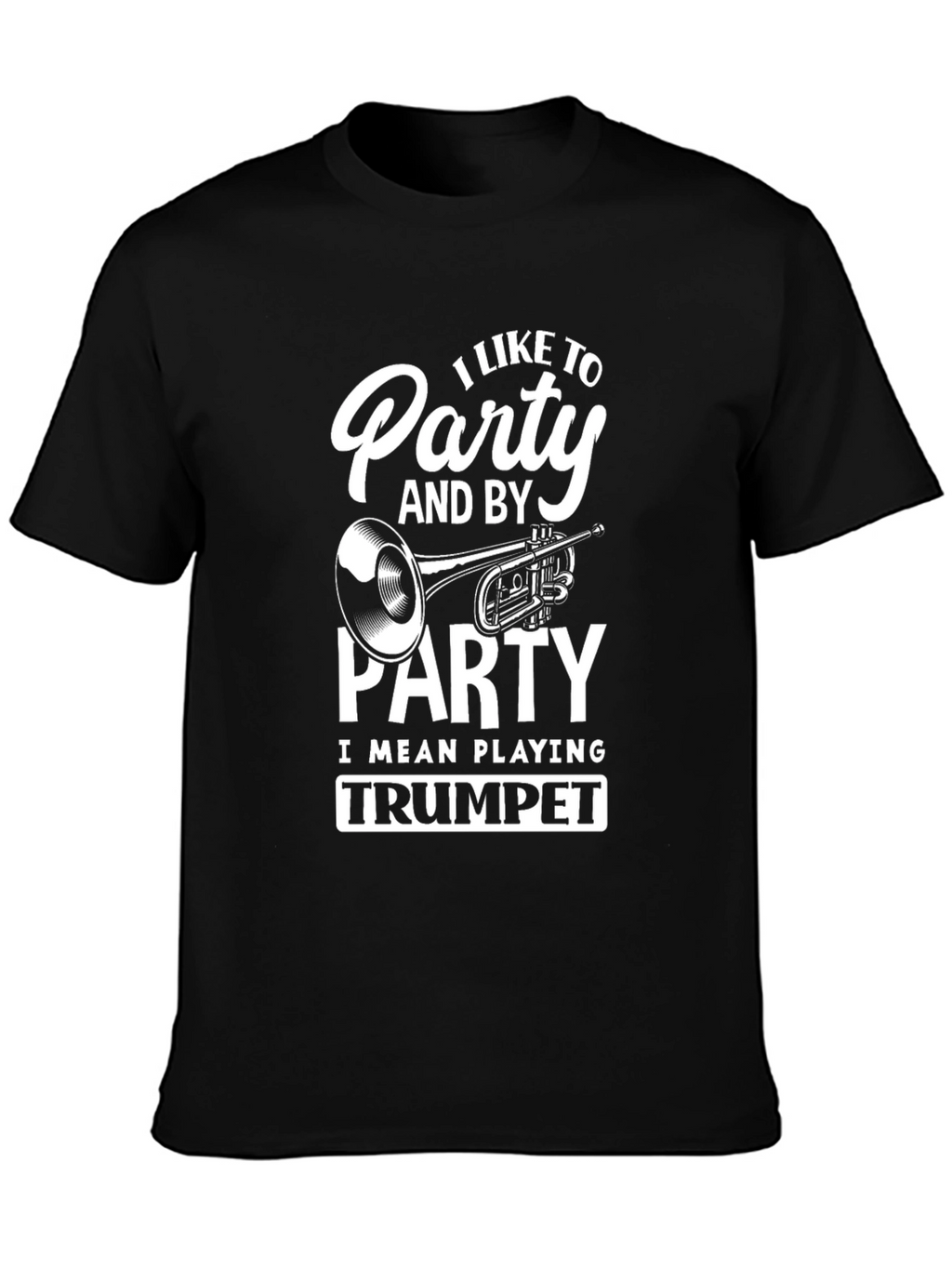 Party Trumpet T-Shirt - Musician Tee