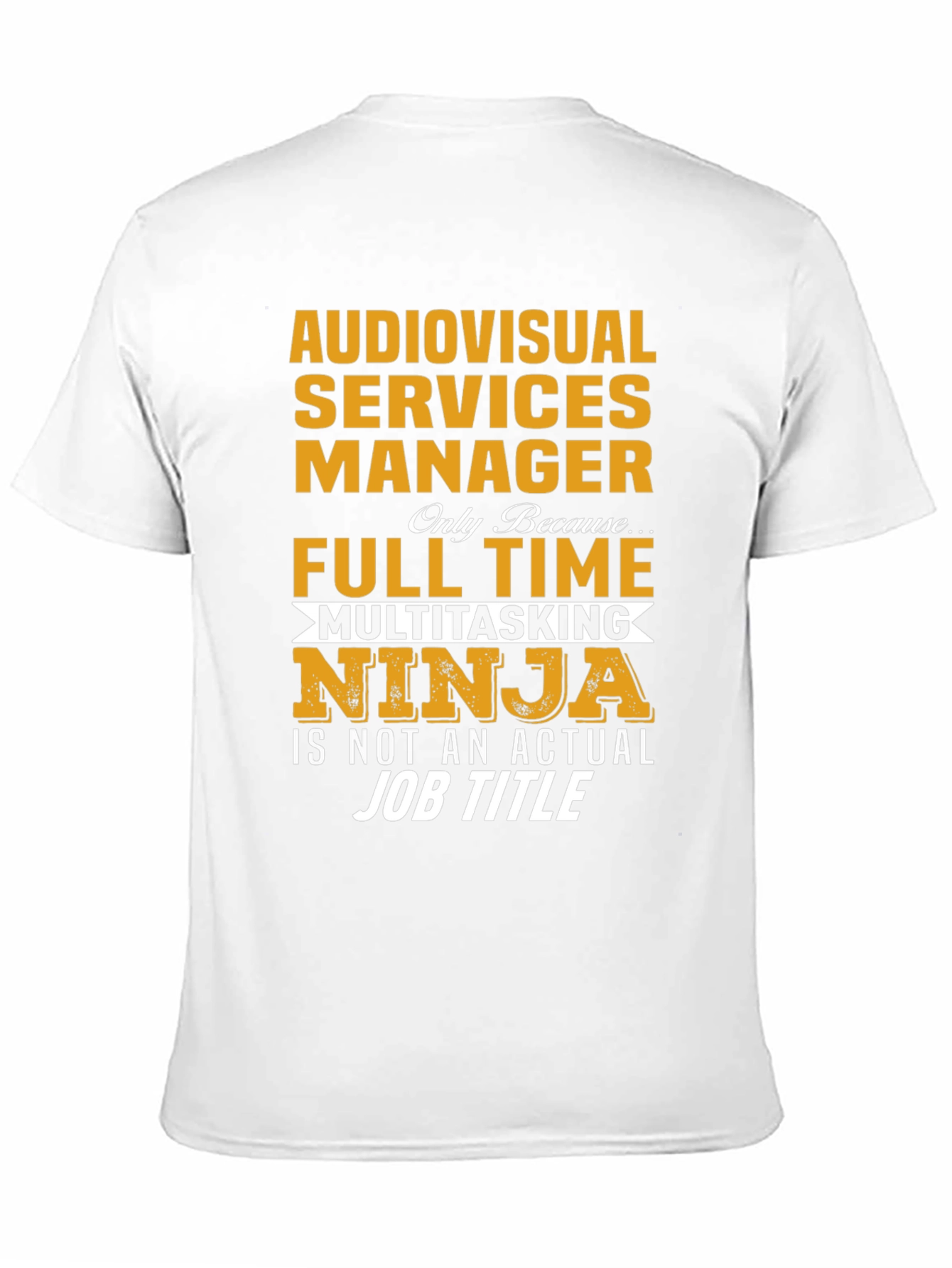 Audiovisual Services Manager Ninja T-Shirt
