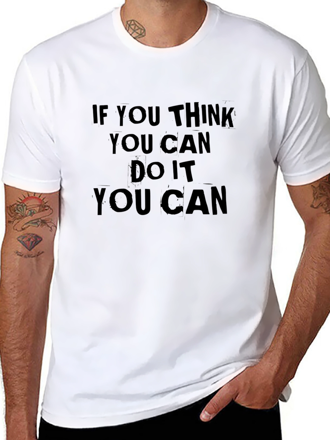 Motivational Black T-Shirt: If You Think You Can