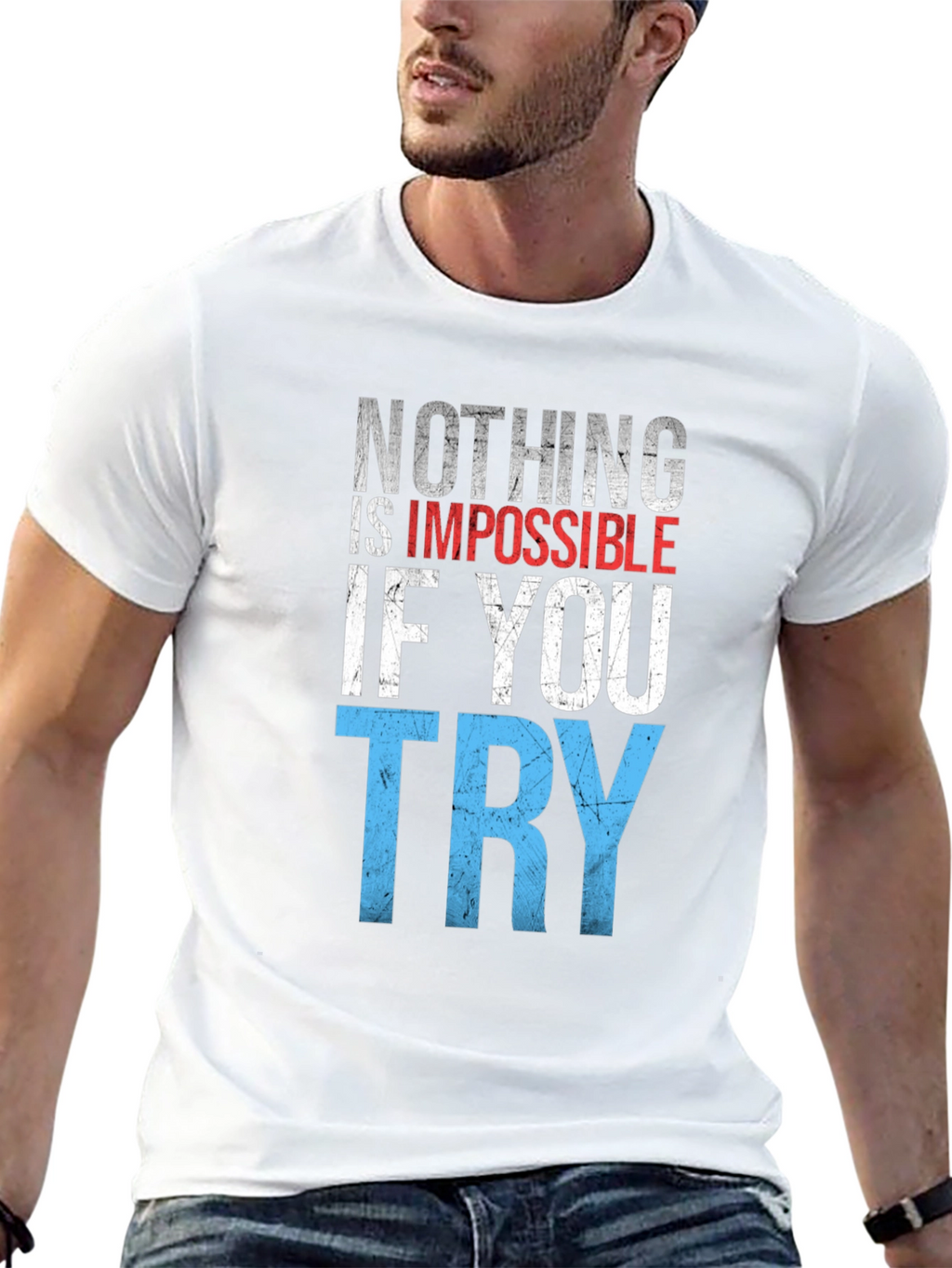 Inspirational Graphic T-Shirt: Nothing is Impossible