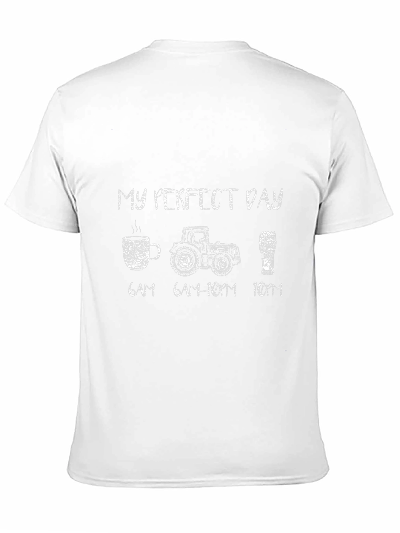 My Perfect Day Farmer T-Shirt