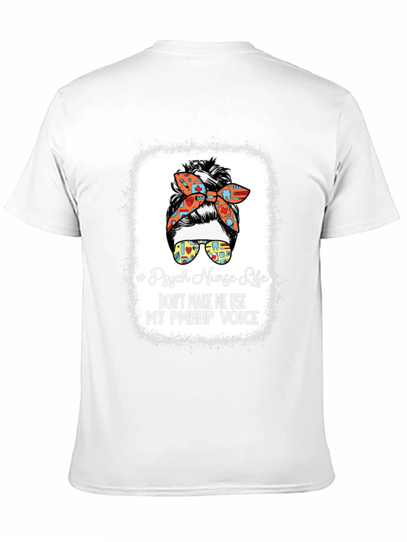 Psych Nurse Life T-Shirt PMNHP Voice Tee