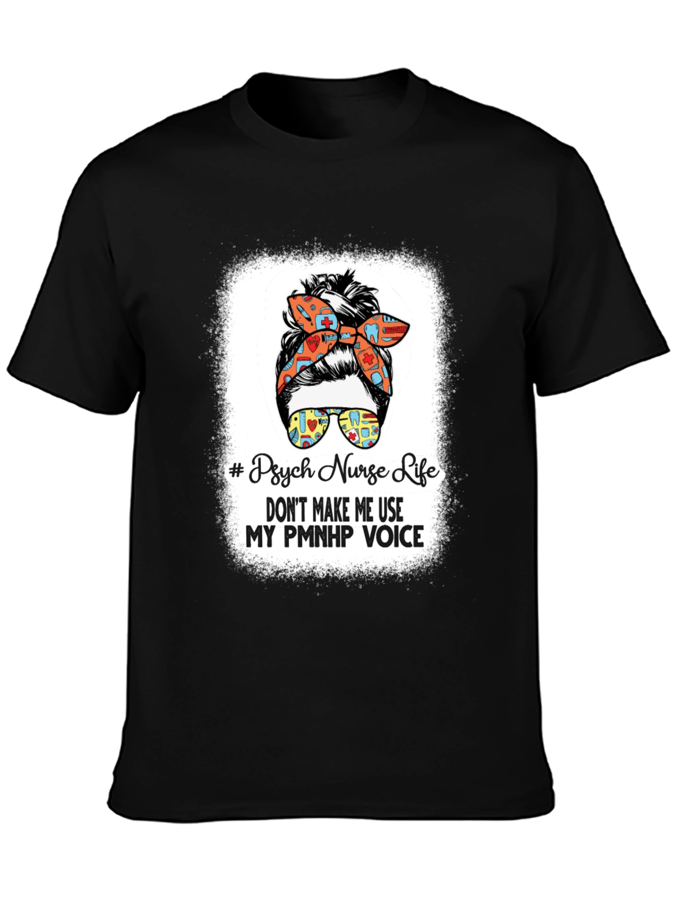 Psych Nurse Life T-Shirt PMNHP Voice Tee