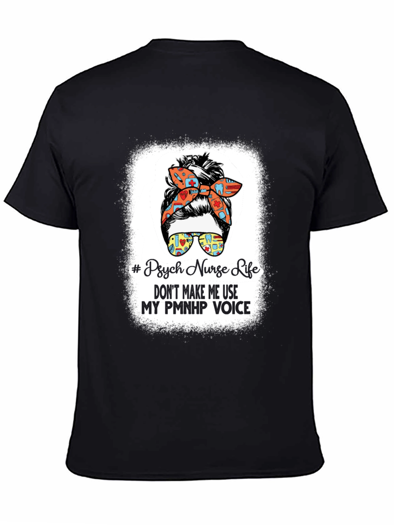 Psych Nurse Life T-Shirt PMNHP Voice Tee