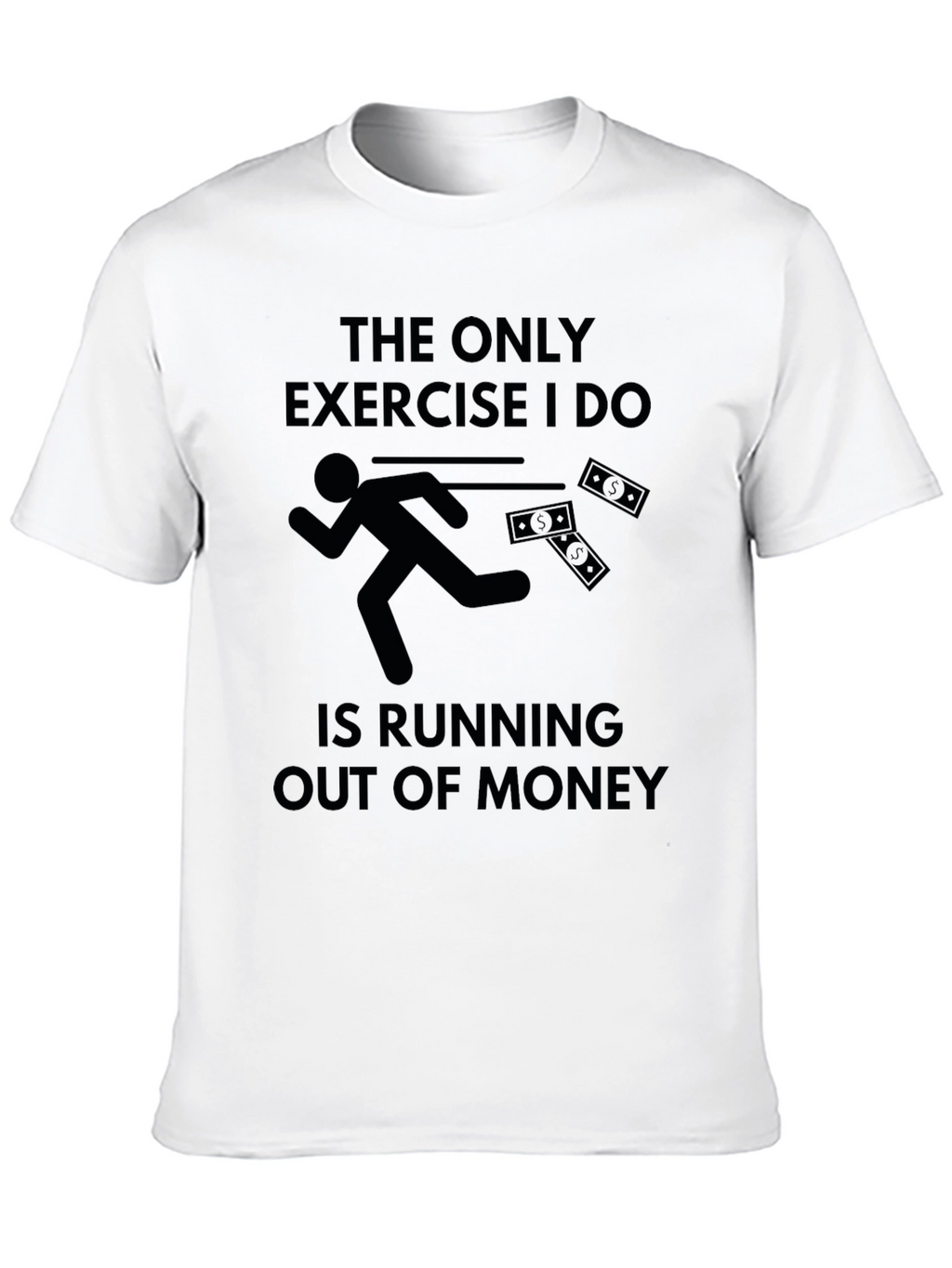 Funny Running Out Of Money Graphic Tee