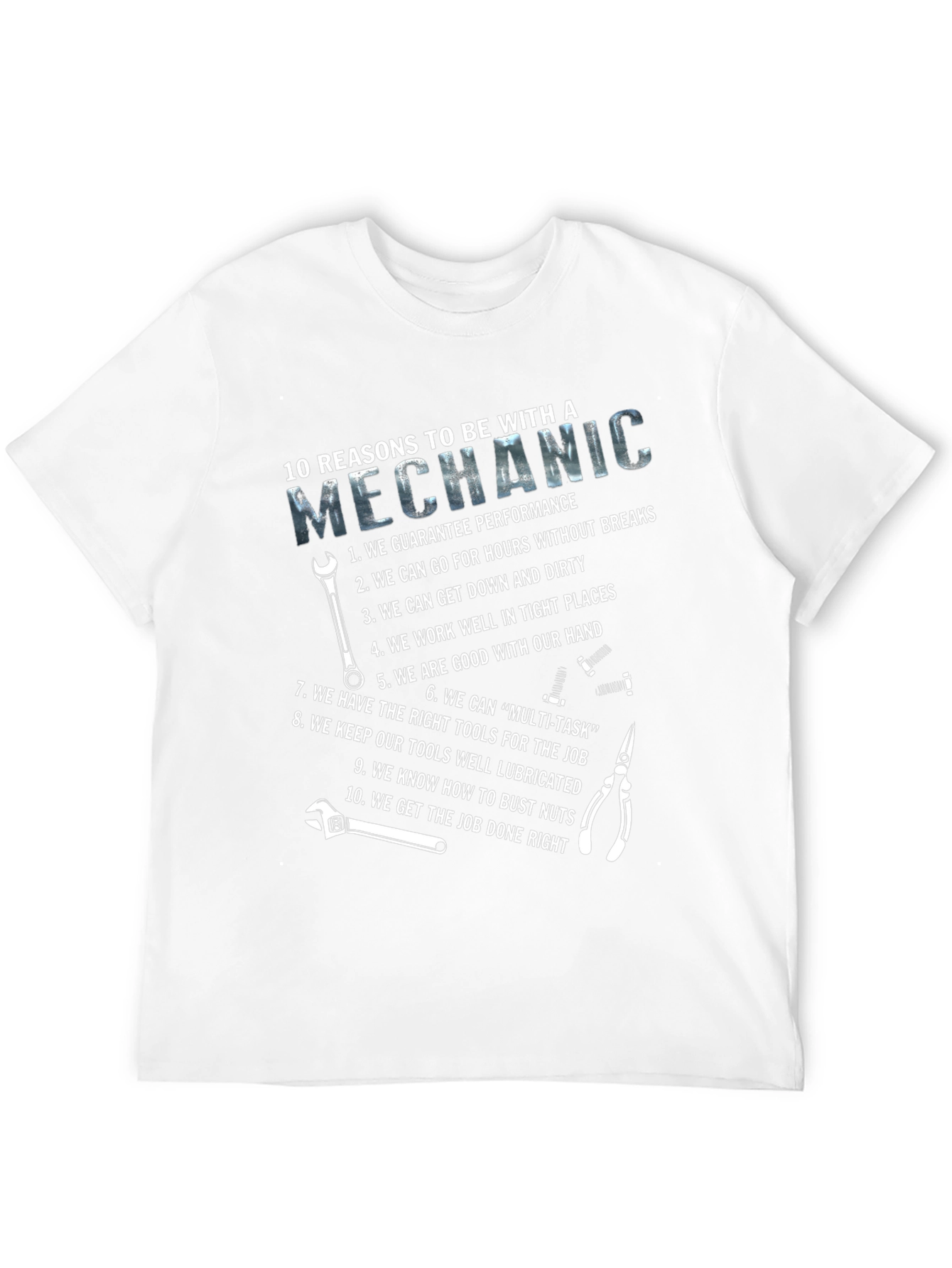 Mechanic Reasons Graphic T-Shirt