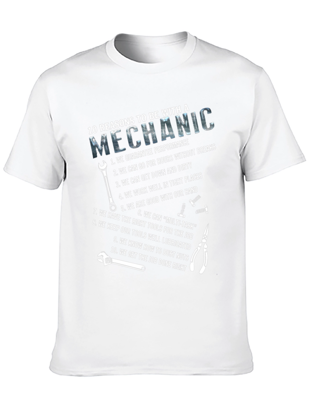 Mechanic Reasons Graphic T-Shirt