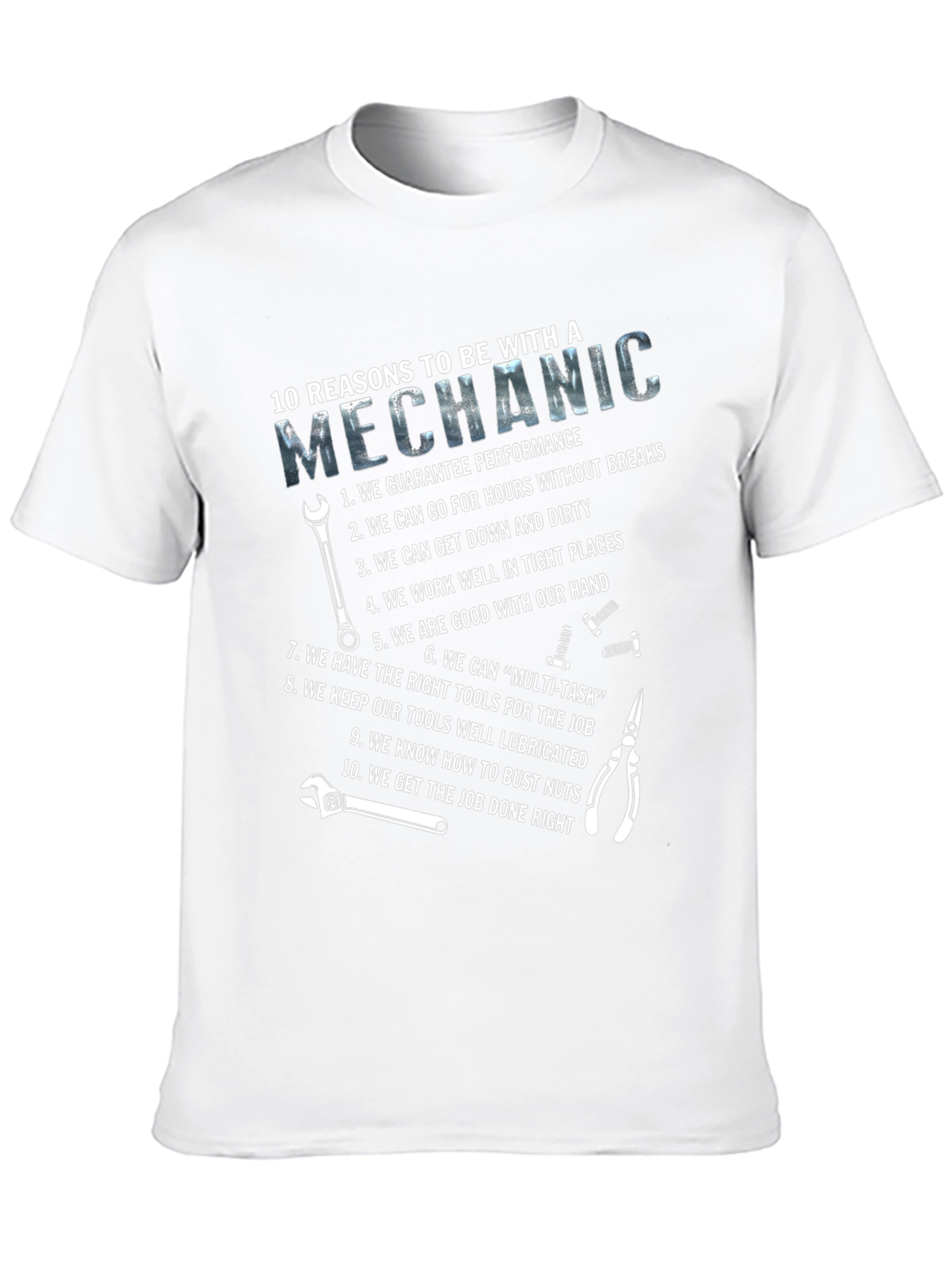 Mechanic Reasons Graphic T-Shirt