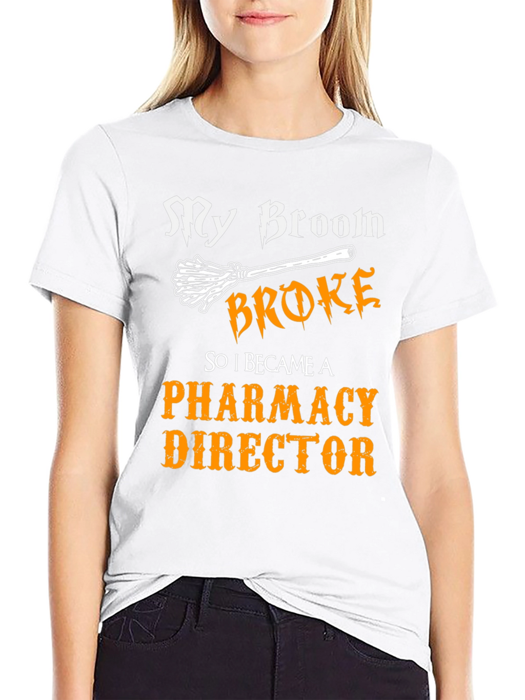 My Broom Broke Pharmacy Director T-Shirt