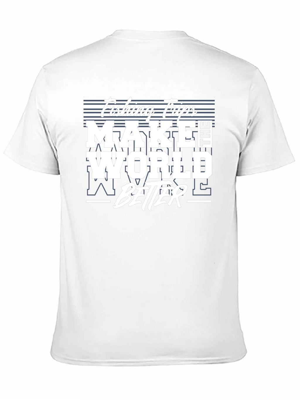 Fishing Trips Make The World Better T-Shirt