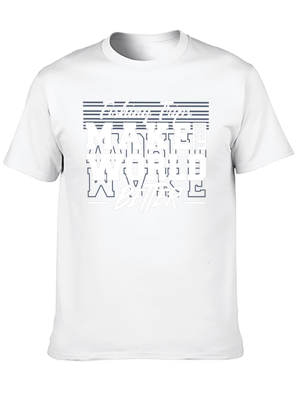 Fishing Trips Make The World Better T-Shirt