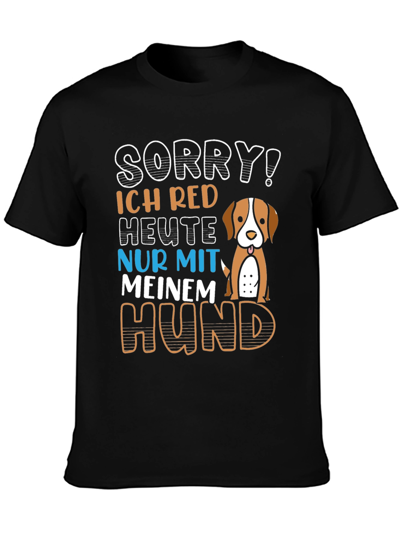 Sorry! Dog Lover T-Shirt