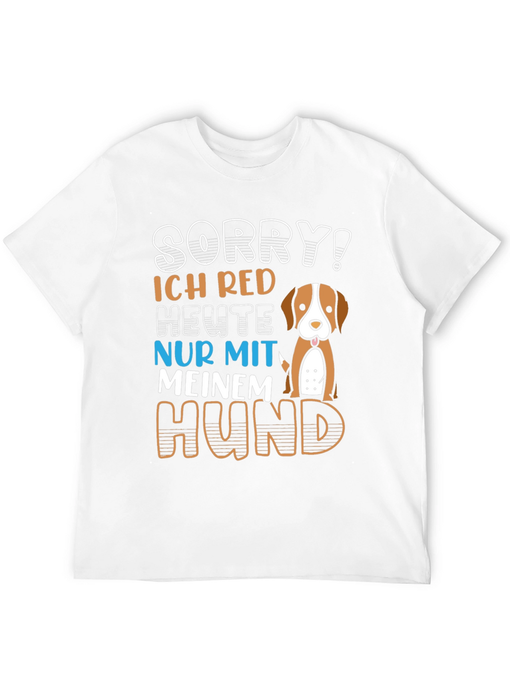 Sorry! Dog Lover T-Shirt