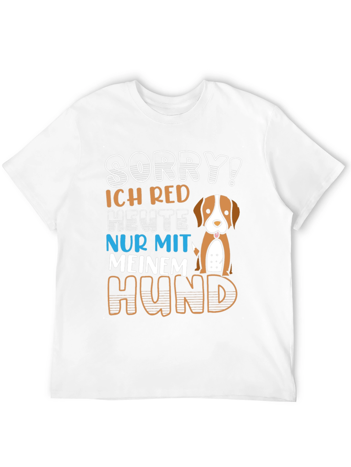 Sorry! Dog Lover T-Shirt