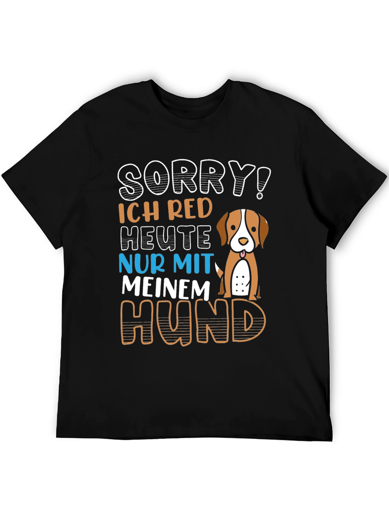 Sorry! Dog Lover T-Shirt