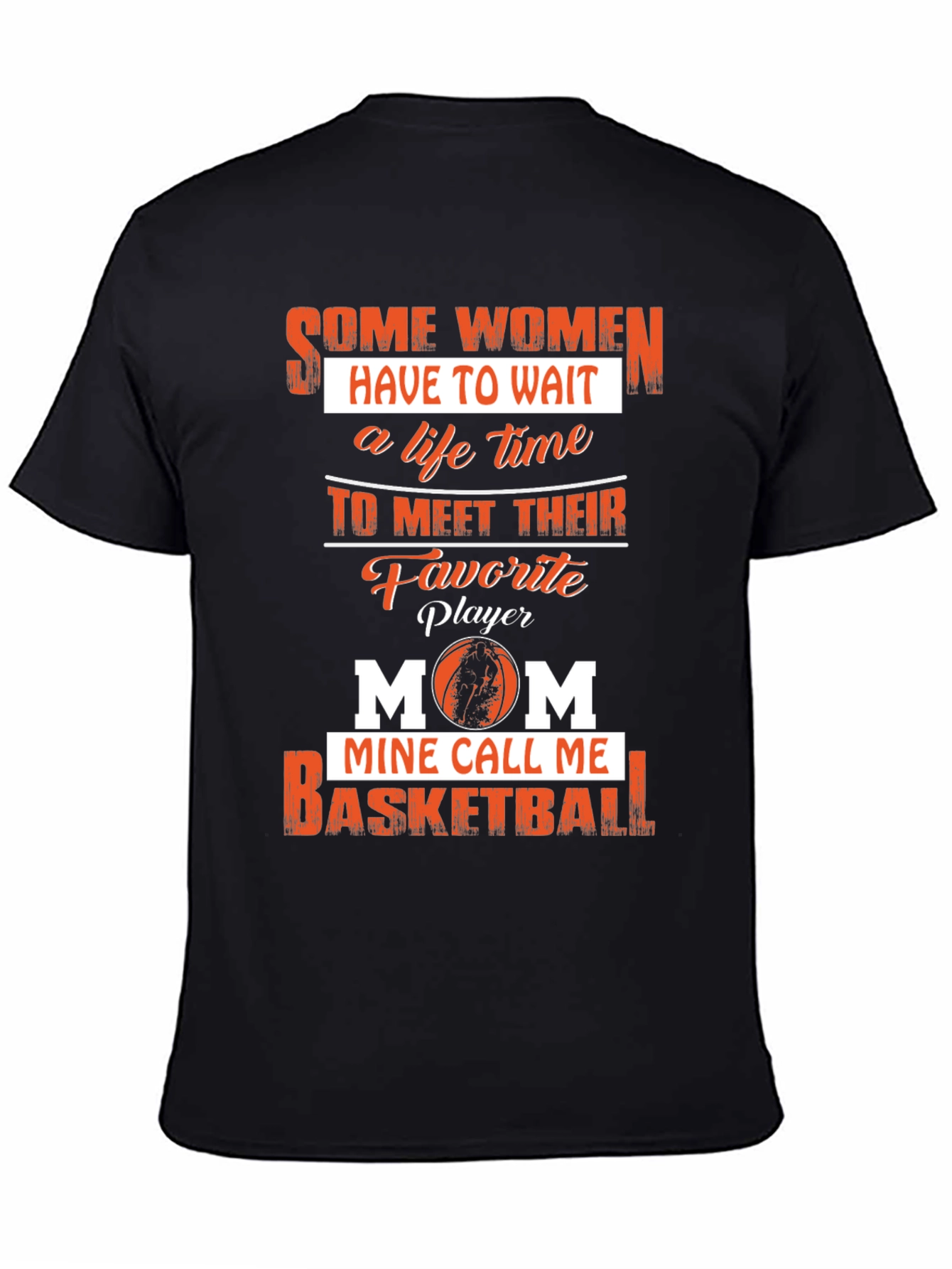 Basketball Mom T-Shirt - Favorite Player