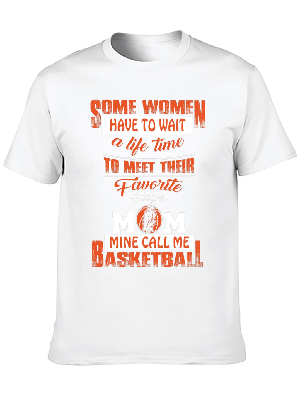Basketball Mom T-Shirt - Favorite Player
