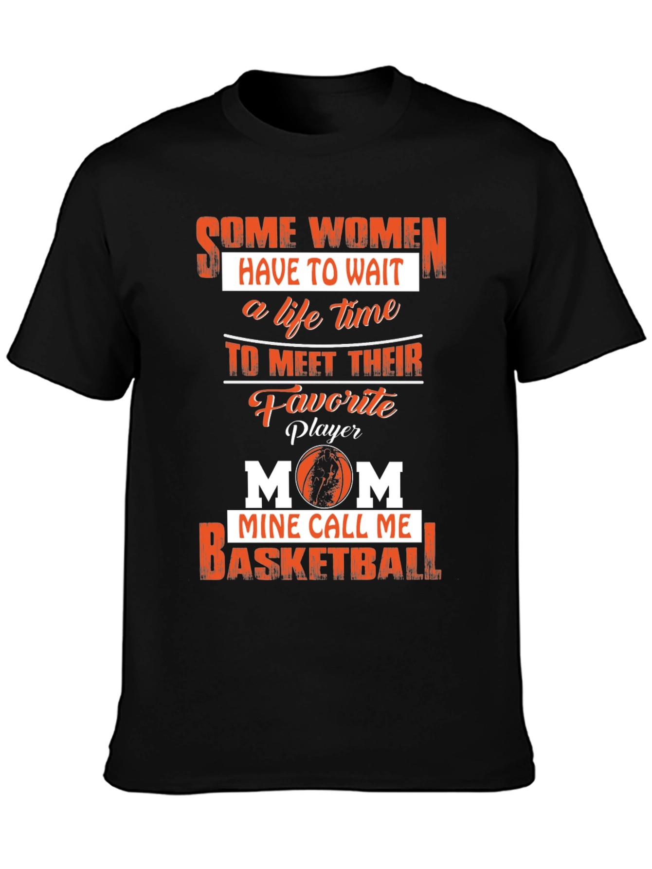 Basketball Mom T-Shirt - Favorite Player