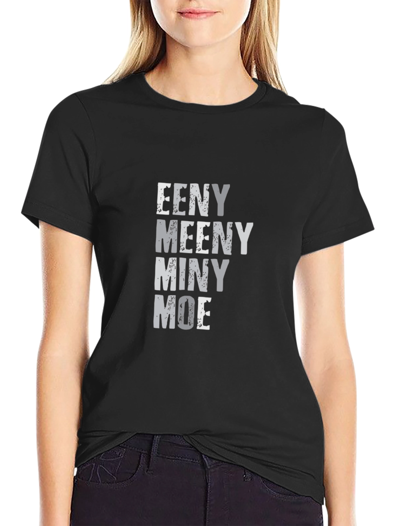 Eeny Meeny Miny Moe Graphic Tee