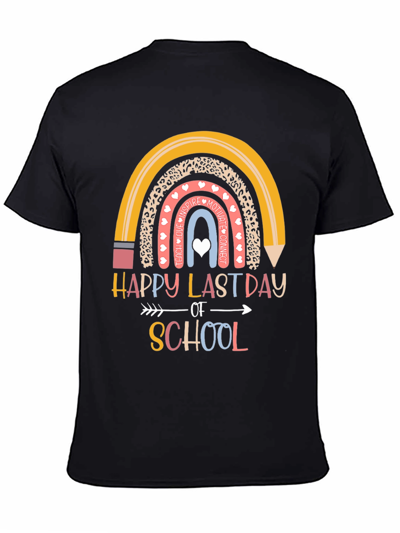 Happy Last Day of School Rainbow T-Shirt