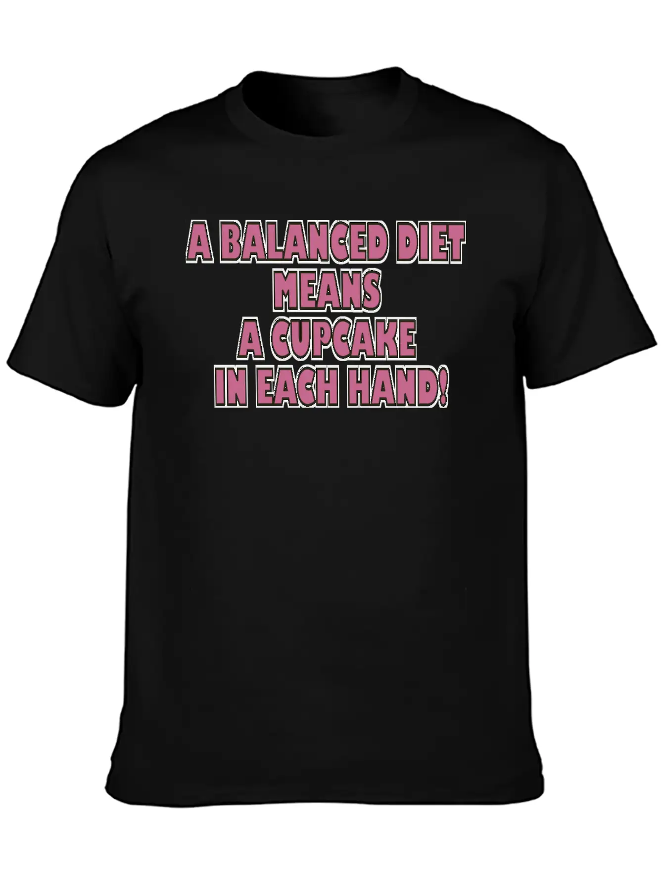 A BALANCED DIET MEANS A CUPCAKE IN EACH HAND Classic Cotton Tee – Unisex Comfort For Any Season