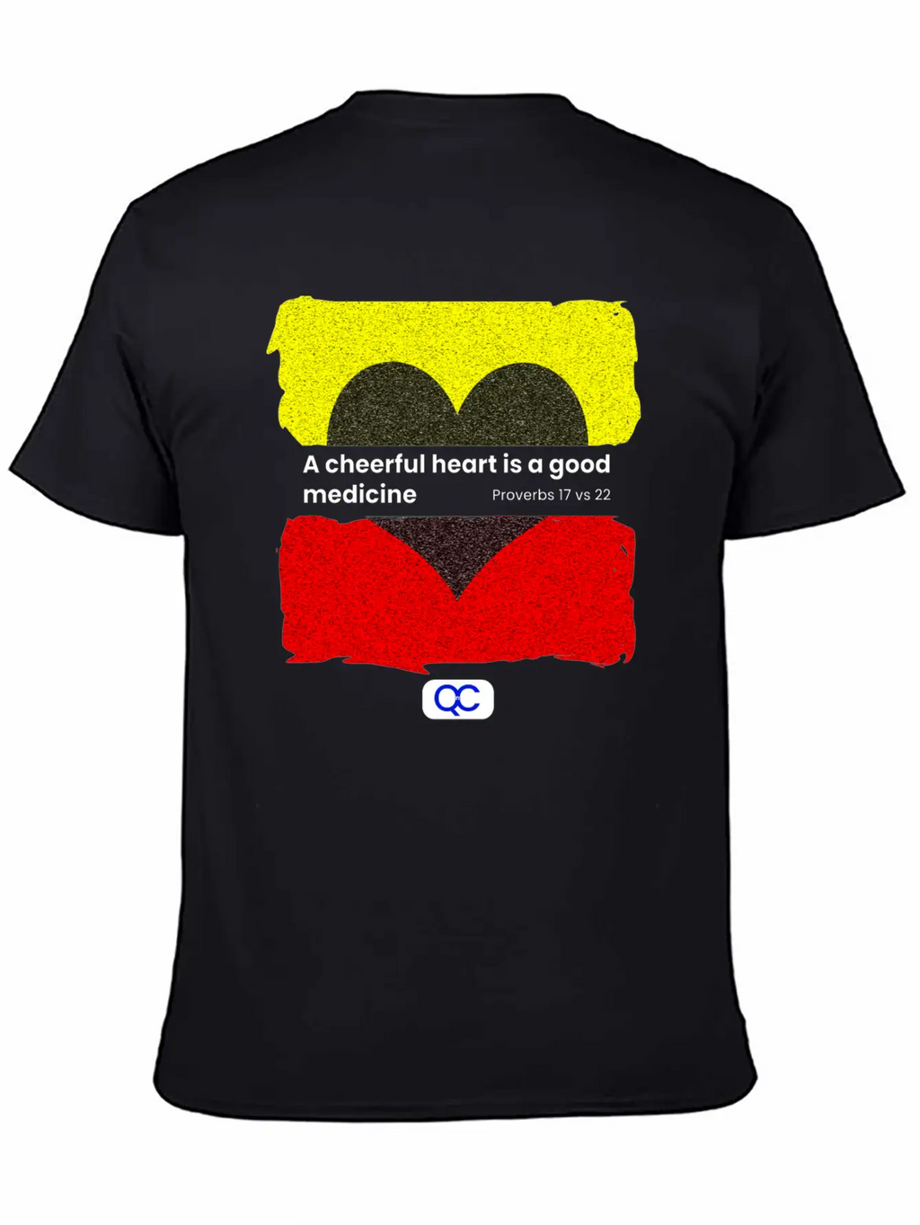 A Cheerful Heart Is A Good Medicine Relaxed Everyday Tee – Lightweight And Durable Cotton