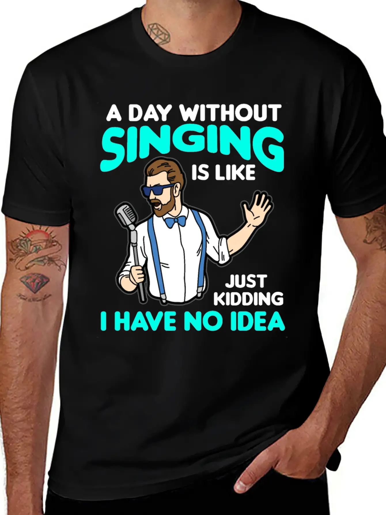 A DAY WITHOUT SINGING Breathable Graphic T-Shirt – Perfect For Casual Days