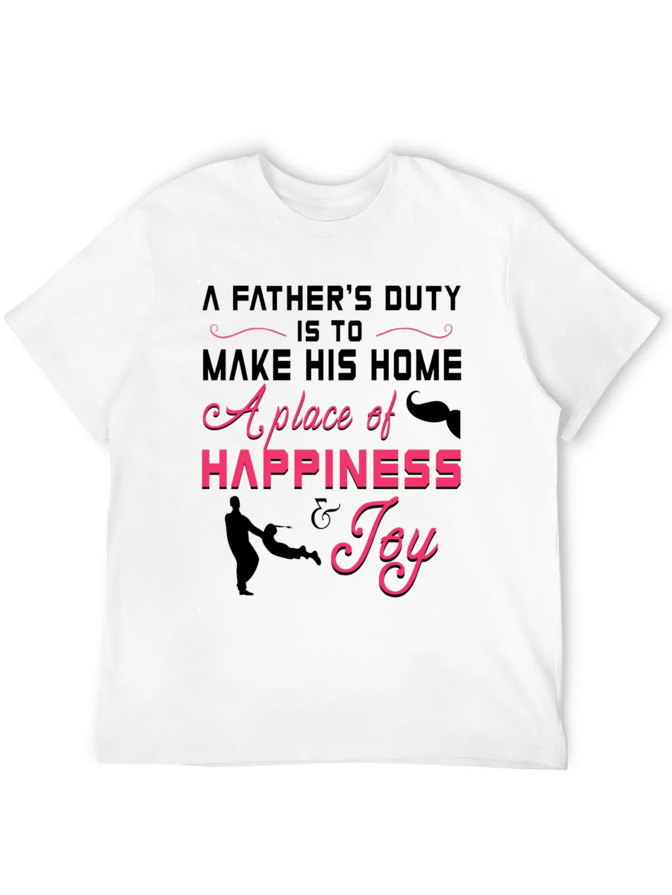 A Father S Duty Is To Make His Home A Place Of Cop Timeless Short Sleeve Tee – Comfy And Minimalist Design