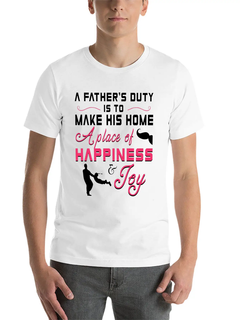 A Father S Duty Is To Make His Home A Place Of Cop Timeless Short Sleeve Tee – Comfy And Minimalist Design