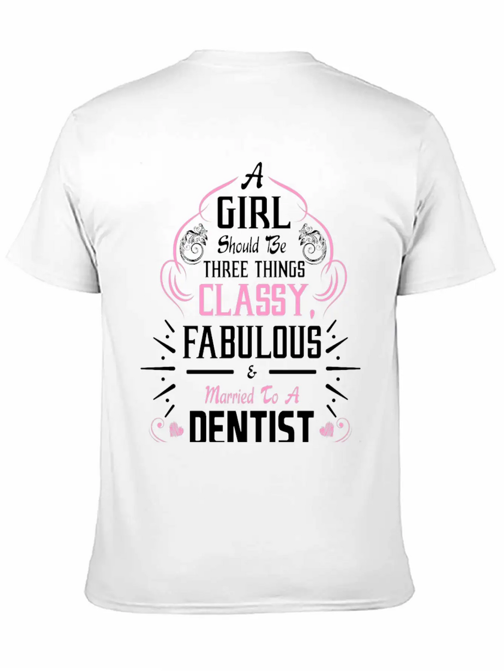 A Girl Should Be Three Things Classy Fabulous & Essential Cotton Tee For Daily Outfits – Unisex Style