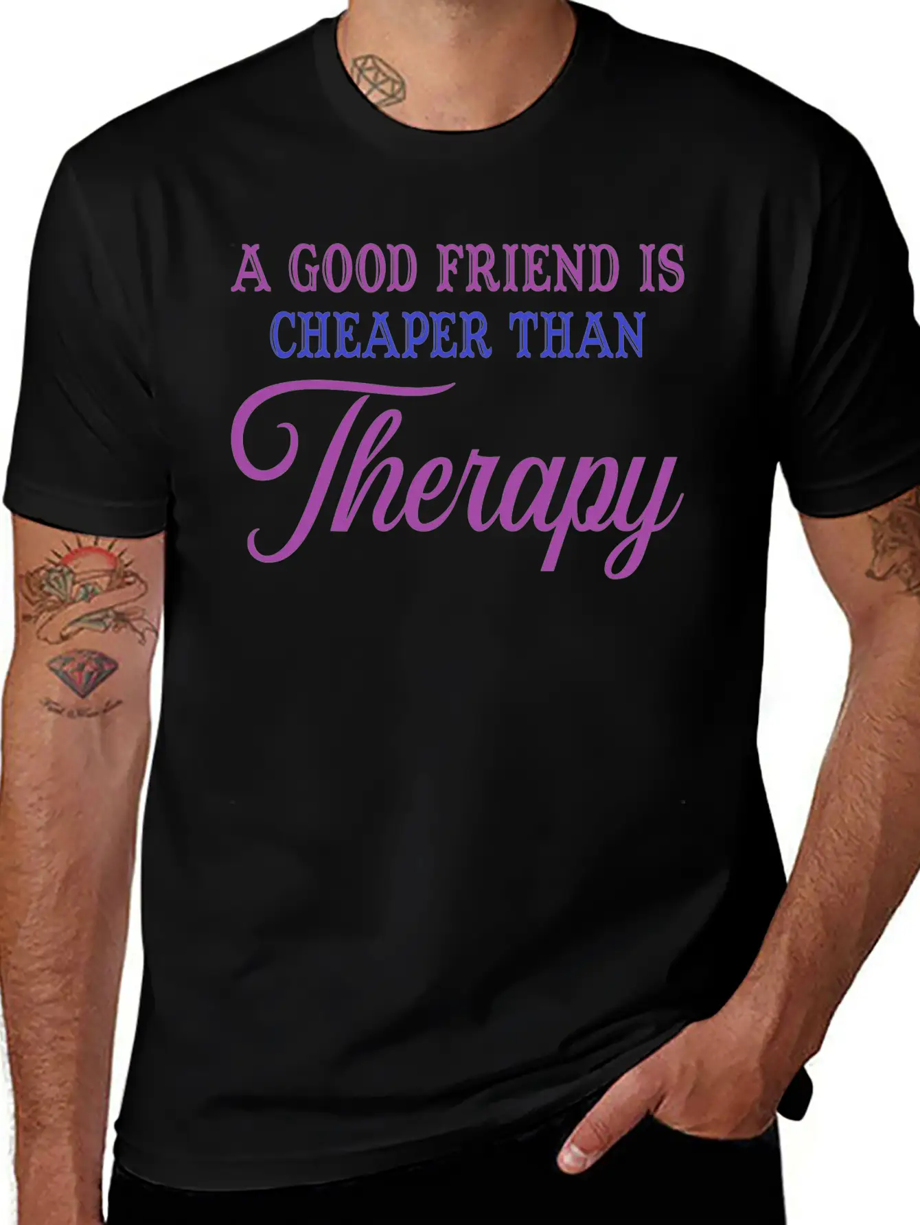 A Good Friend Is Cheaper Than Therapy Classic Cotton Tee – Unisex Comfort For Any Season