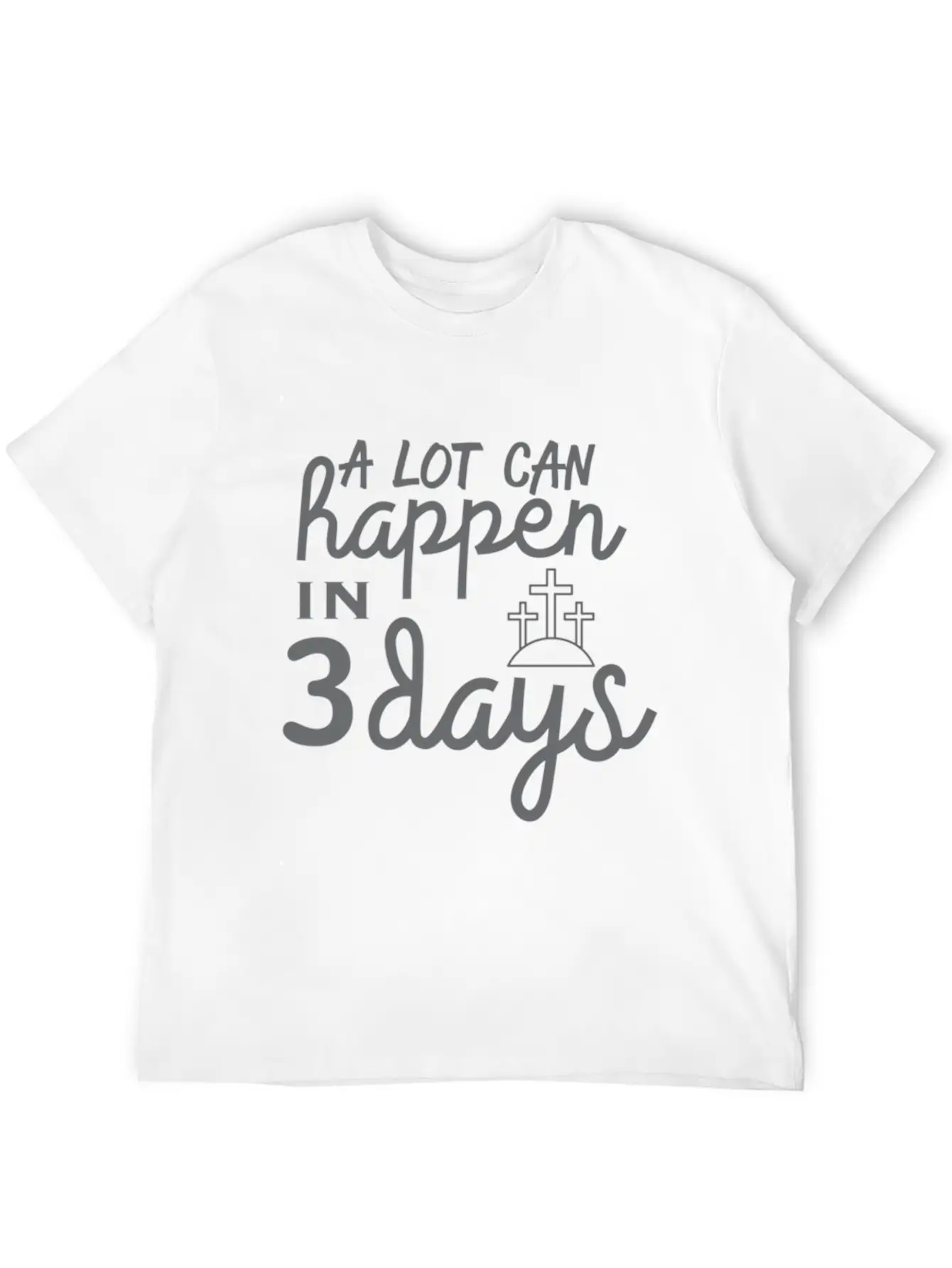 A Lot Can Happen In 3 Days Resurrection Easter Essential Cotton Tee For Daily Outfits – Unisex Style