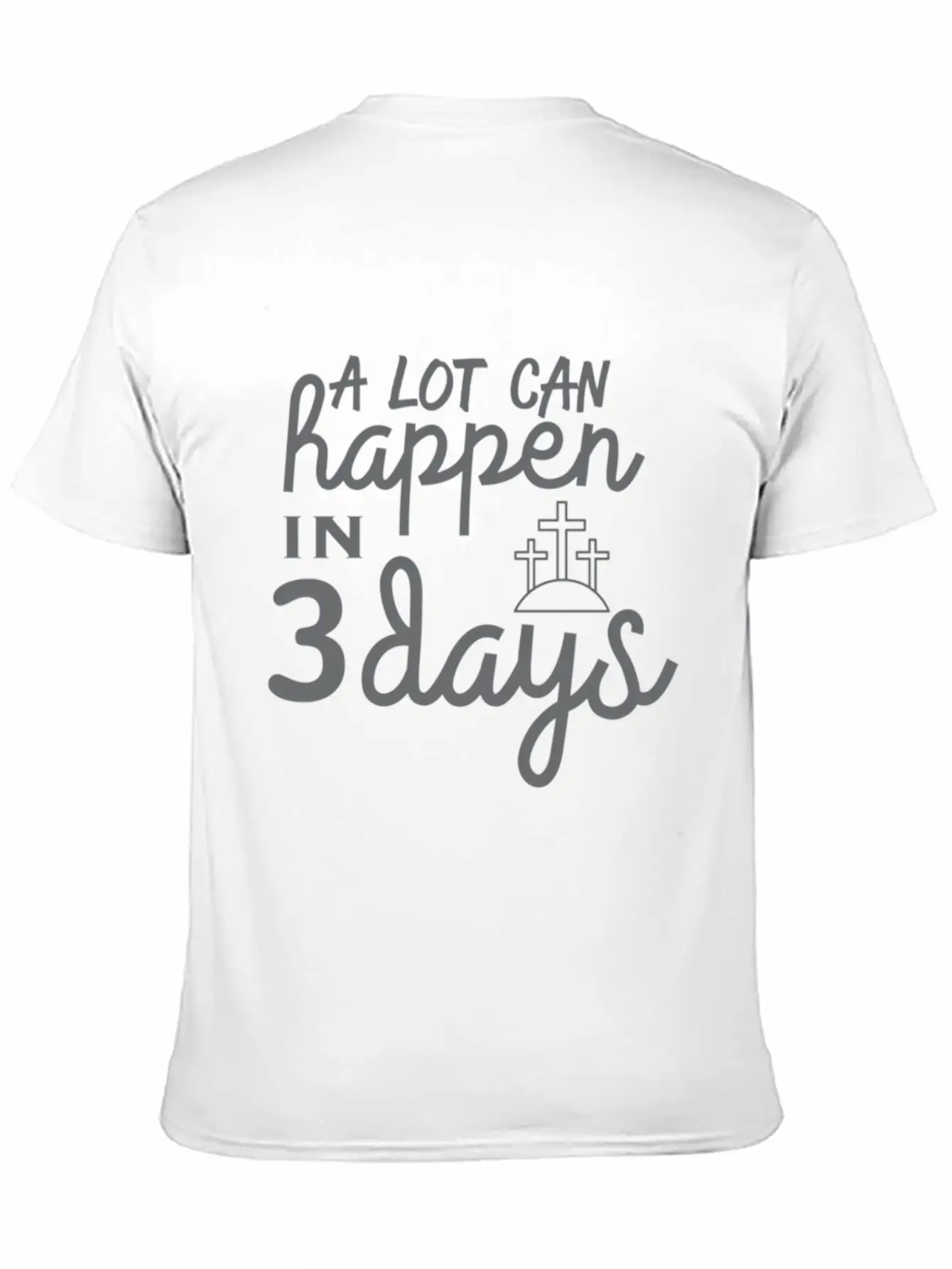 A Lot Can Happen In 3 Days Resurrection Easter Essential Cotton Tee For Daily Outfits – Unisex Style