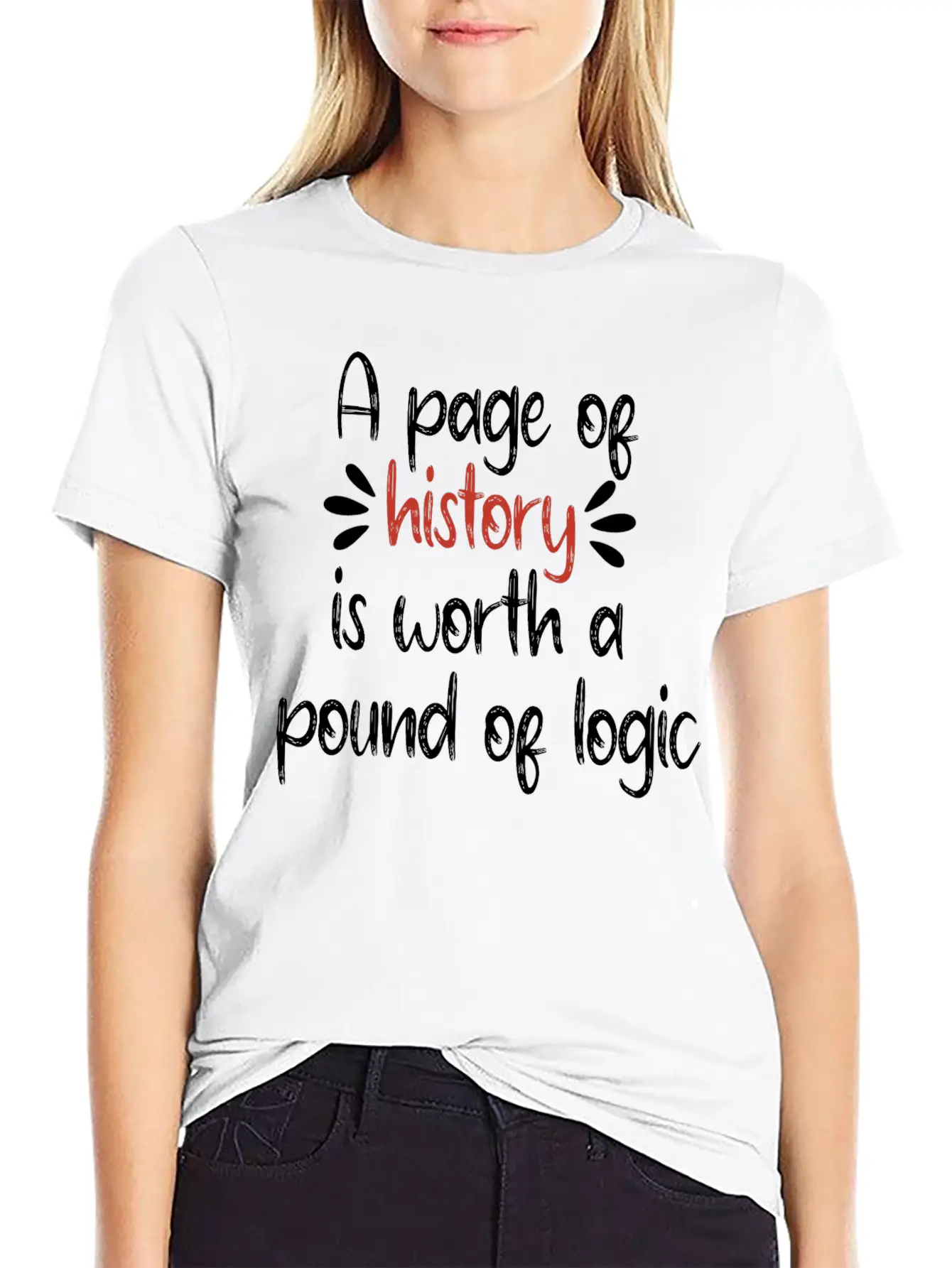 A Page Of History Is Worth A Pound Of Logic Timeless Short Sleeve Tee – Comfy And Minimalist Design