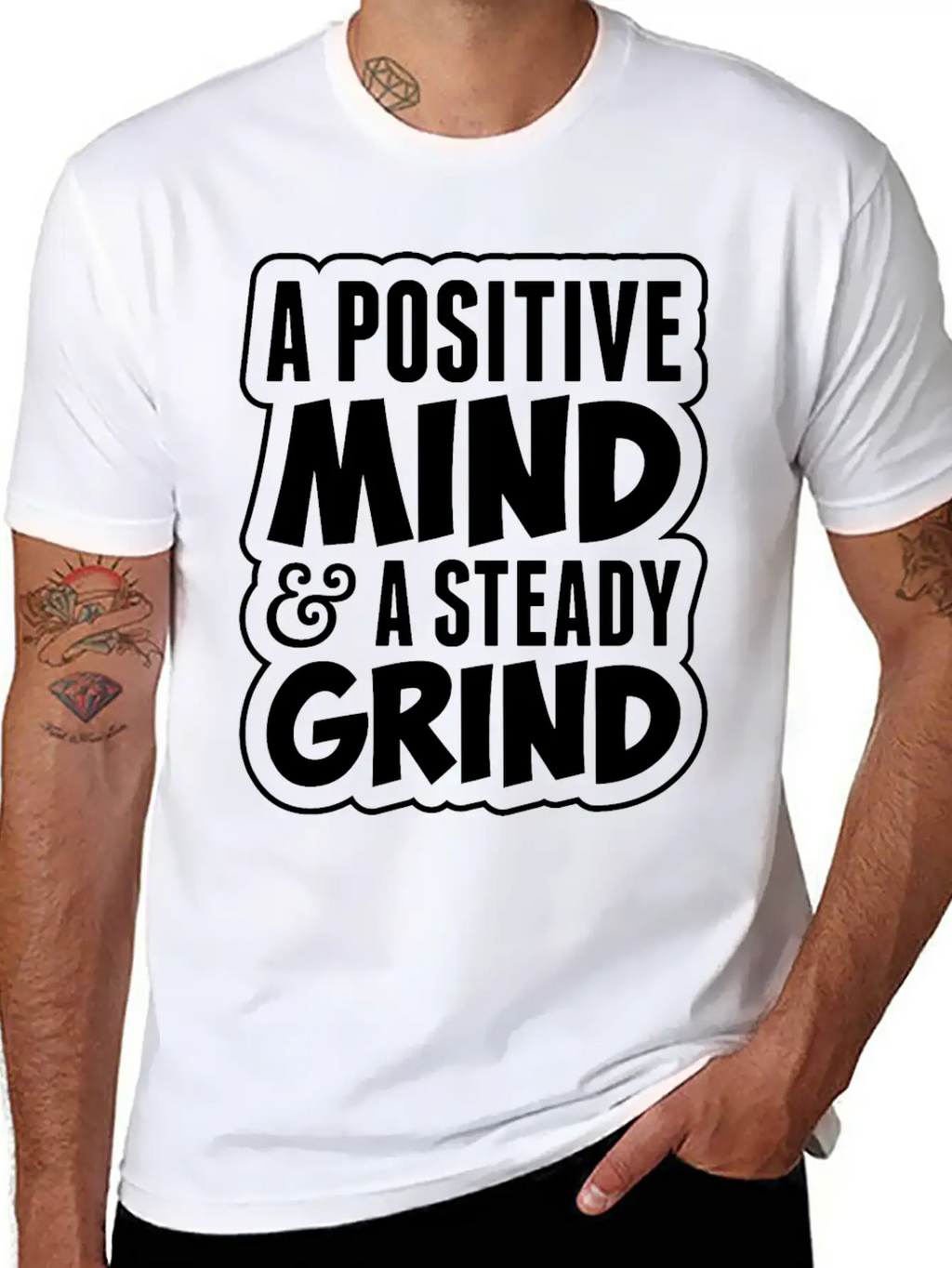 A Positive Mind And Steady Grind Tshirt Timeless Short Sleeve Tee – Comfy And Minimalist Design