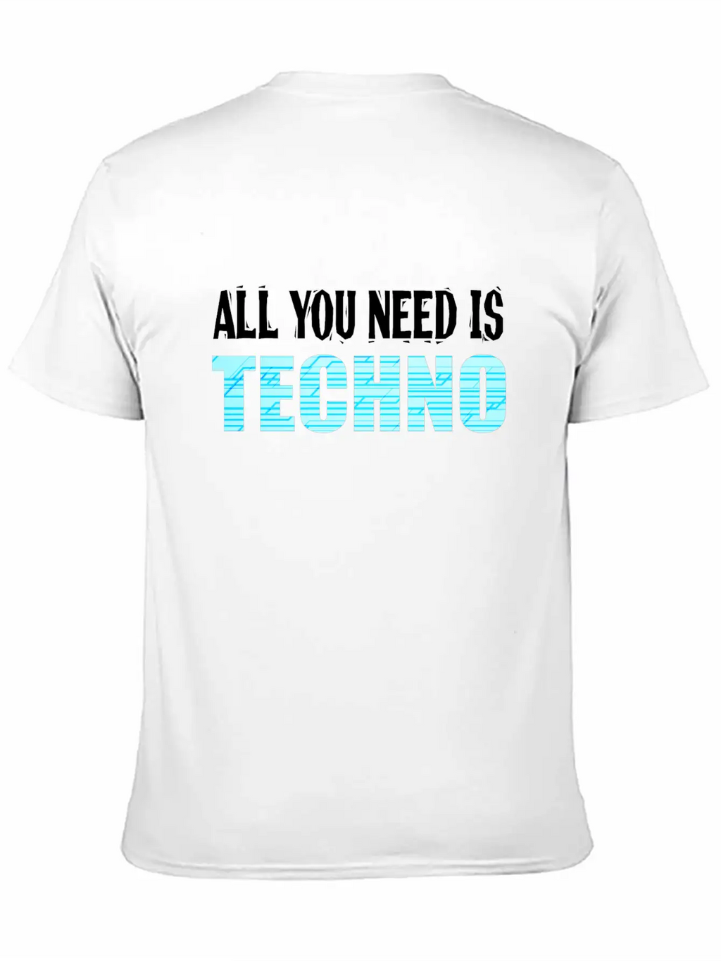 A Techno Tee For Music Lovers Saying "All You Relaxed Everyday Tee – Lightweight And Durable Cotton