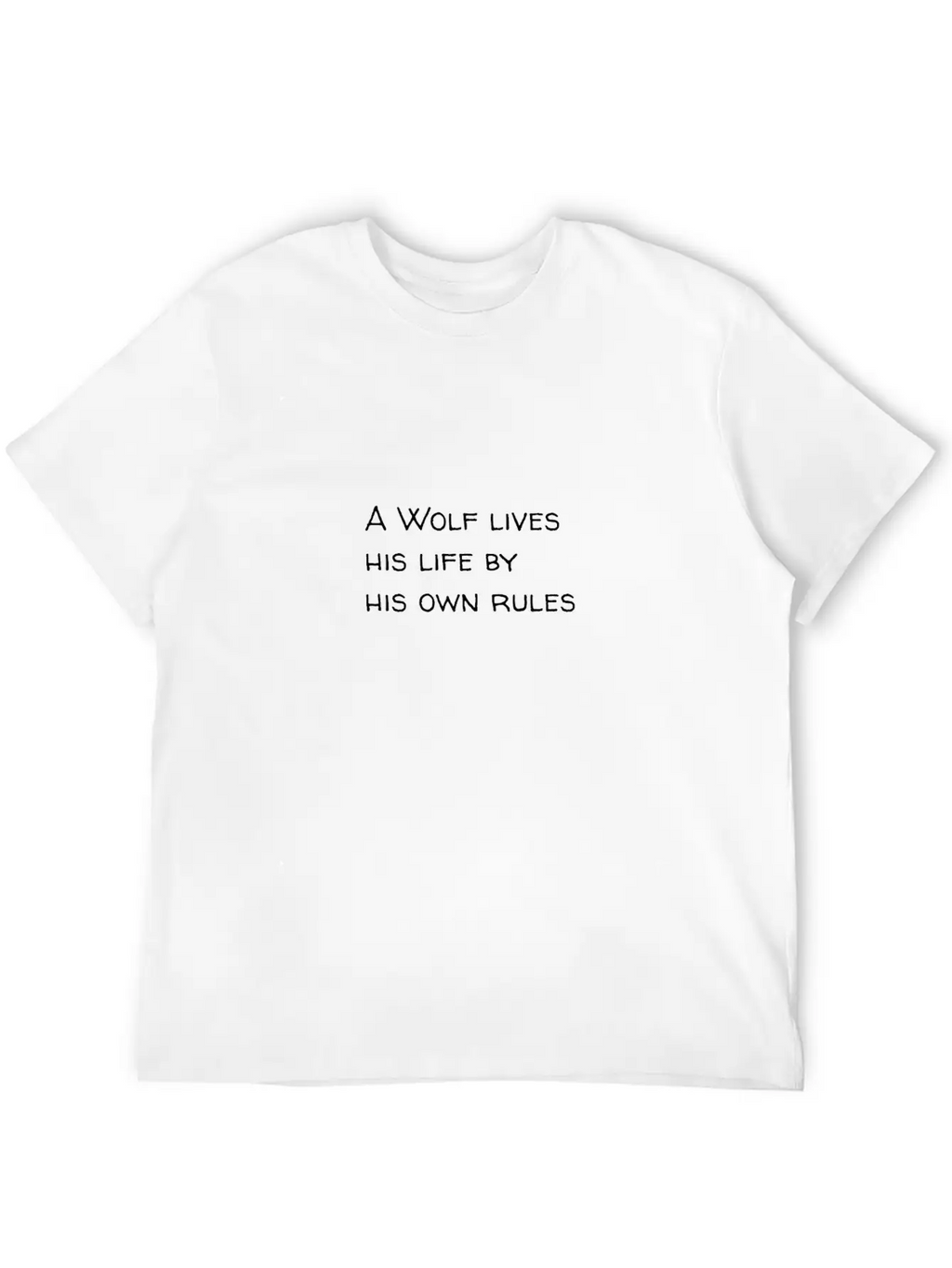 A Wolf Lives His Life By His Own Rules Basic Graphic T-Shirt – Daily Comfort In Soft Cotton