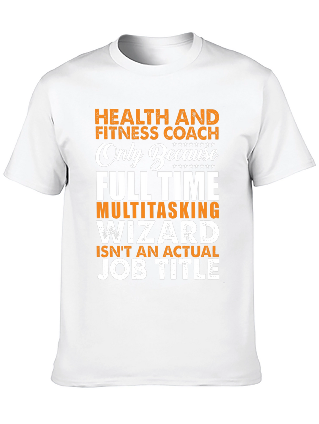 Health & Fitness Coach T-Shirt