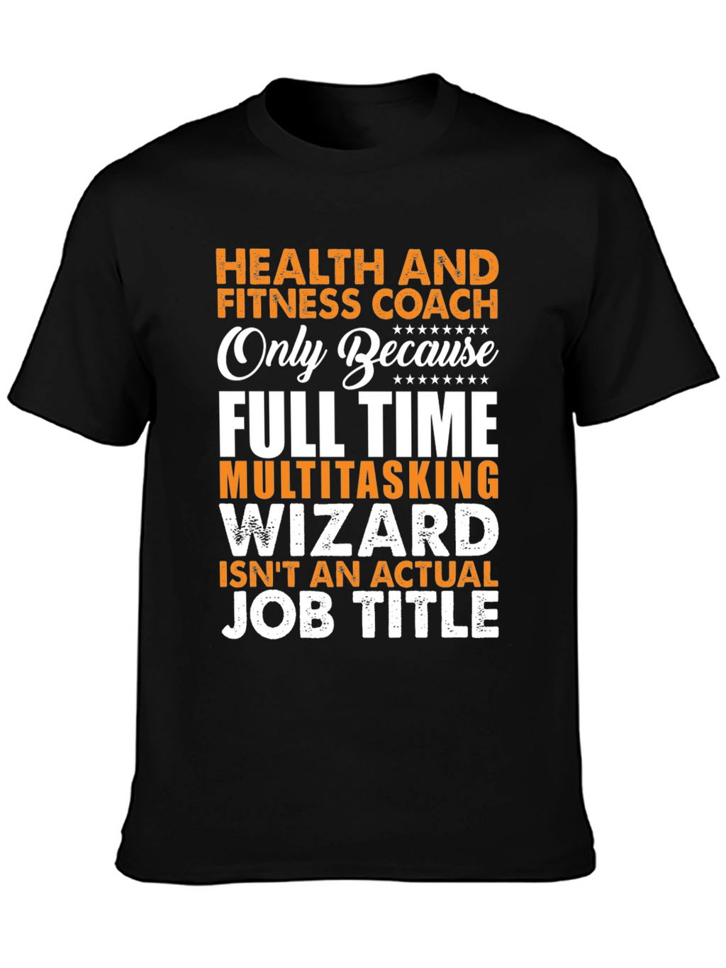 Health & Fitness Coach T-Shirt