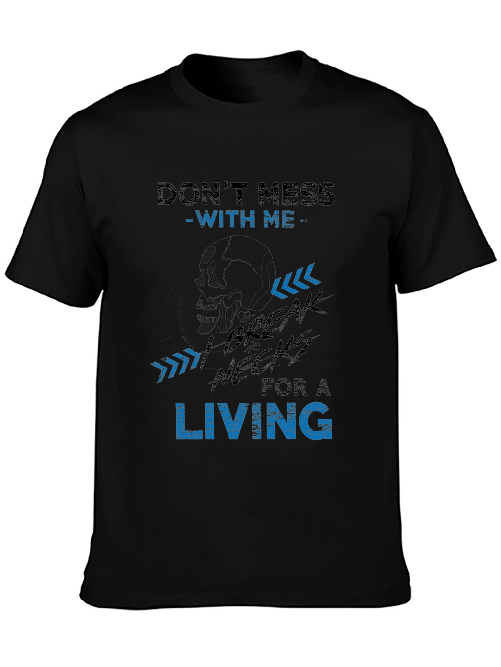 Dont Mess With Me Graphic Tee