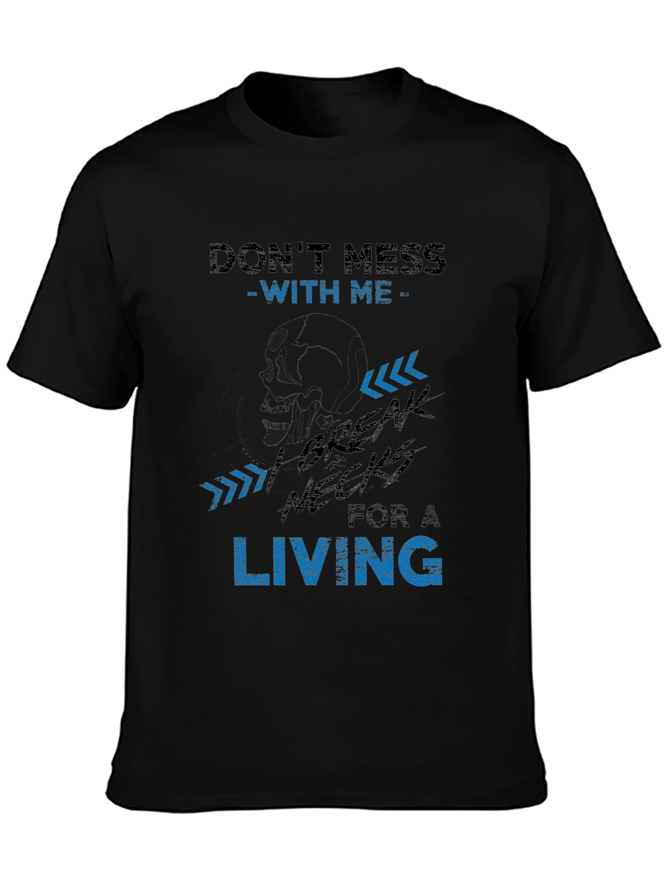 Dont Mess With Me Graphic Tee