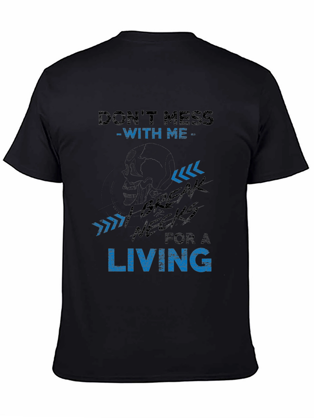 Dont Mess With Me Graphic Tee