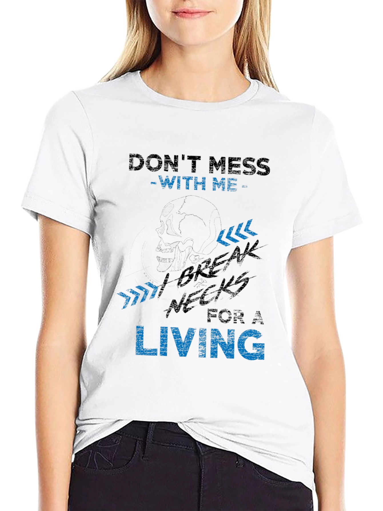 Dont Mess With Me Graphic Tee