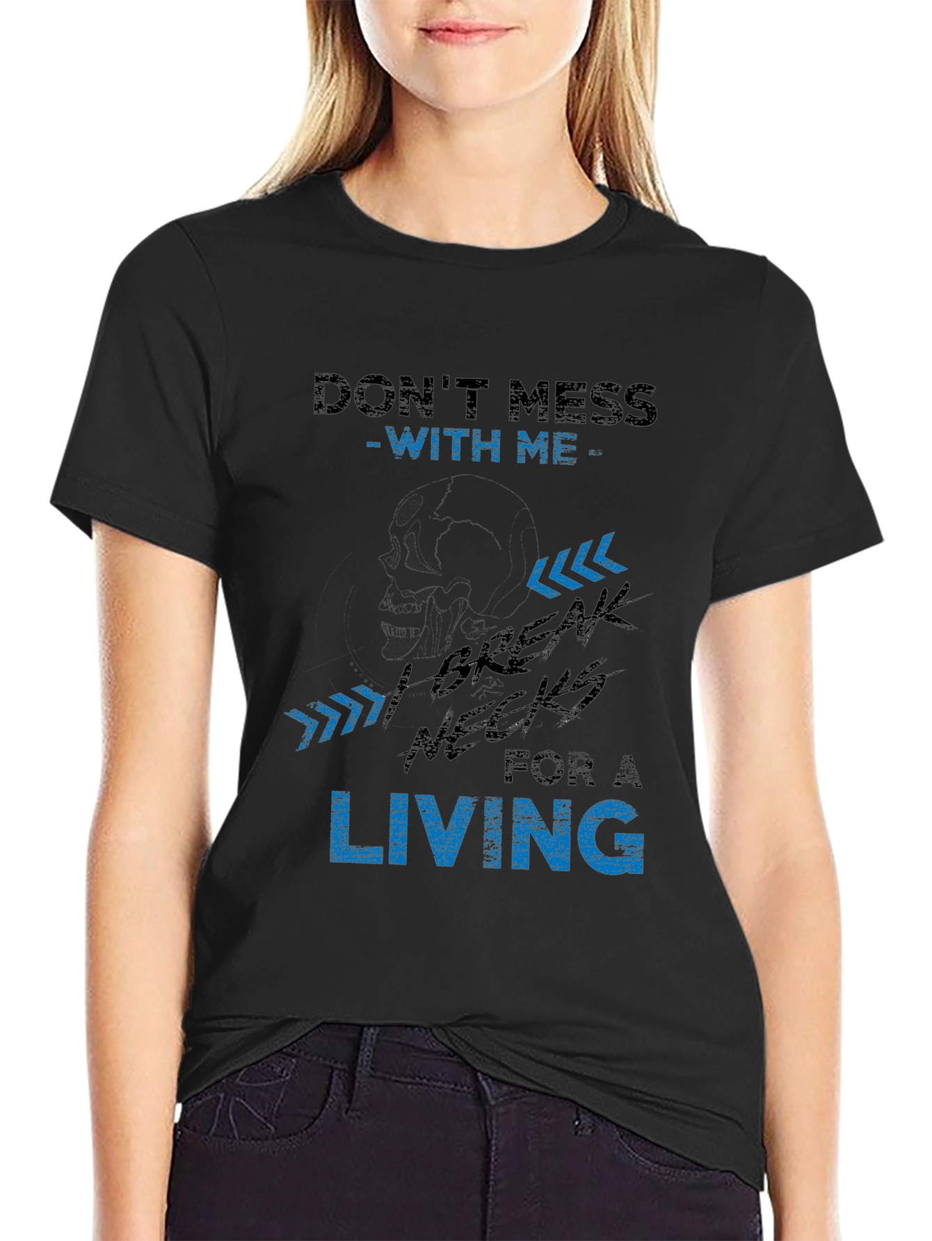 Dont Mess With Me Graphic Tee