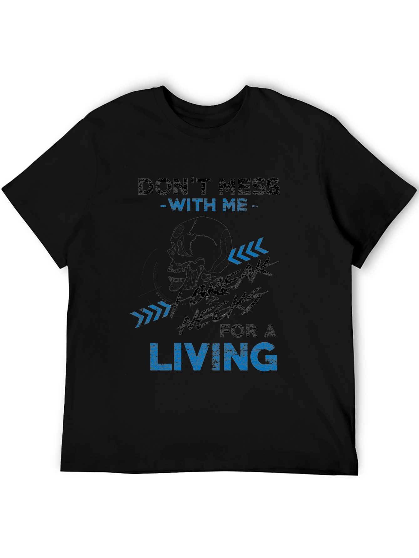 Dont Mess With Me Graphic Tee