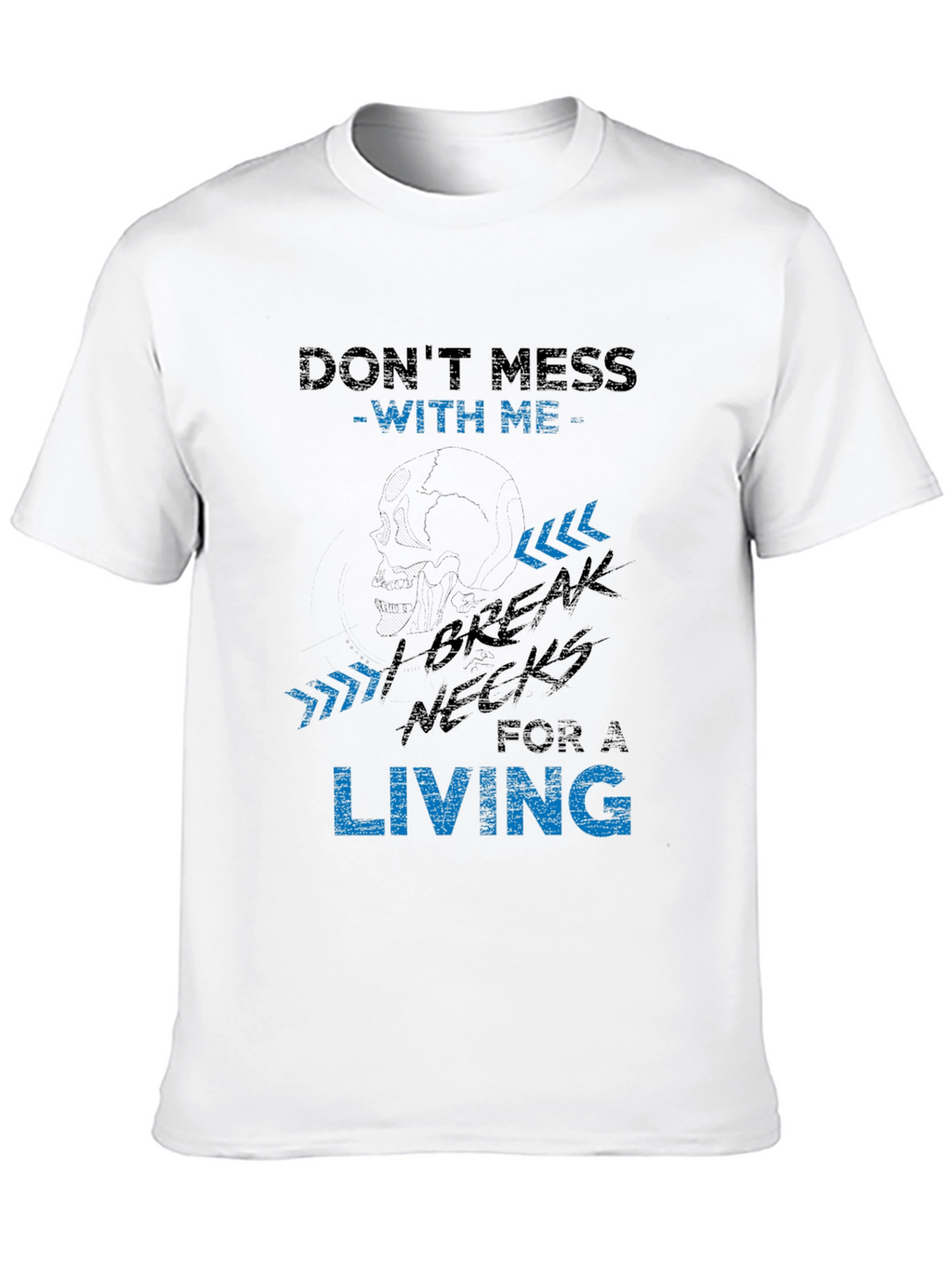 Dont Mess With Me Graphic Tee