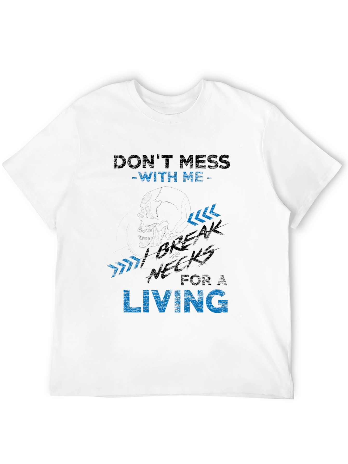 Dont Mess With Me Graphic Tee